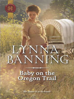 cover image of Baby on the Oregon Trail